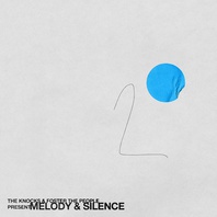 Melody & Silence (With Foster The People) (EP) Mp3