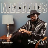 Krayzie Melodies: Melodious Vol. 1 Mp3