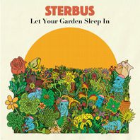Let Your Garden Sleep In Mp3