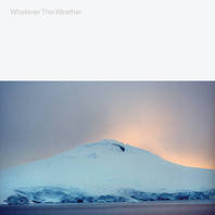 Whatever The Weather Mp3
