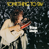 Something To Say (Vinyl) Mp3