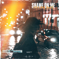 Shame On Me (CDS) Mp3