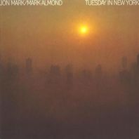 Tuesday In New York (With Mark-Almond) (Vinyl) Mp3