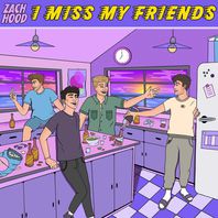 I Miss My Friends (CDS) Mp3
