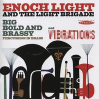 Big Bold And Brassy & Vibrations (Vinyl) Mp3