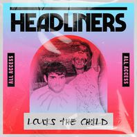 Headliners: Louis The Child Mp3