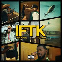 Iftk (Feat. La Roux) (CDS) Mp3