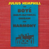 Julius Hemphill (1938 - 1995): The Boyé Multi-National Crusade For Harmony CD1 Mp3