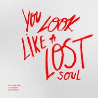 You Look Like A Lost Soul Mp3