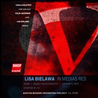 Lisa Bielawa: In Medias Res CD1 Mp3