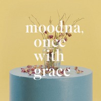 Moodna, Once With Grace (CDS) Mp3