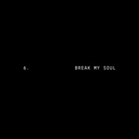 Break My Soul (CDS) Mp3