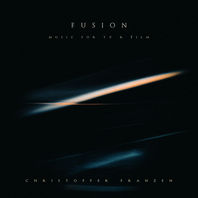 Fusion: Music For TV & Film Mp3