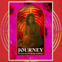 Journey To The Center Of Myself Vol. 3 (EP) Mp3