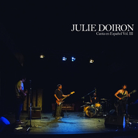 43 Julie Doiron Canta En Español Vol. 3 Mp3