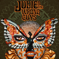 Julie & The Wrong Guys Mp3