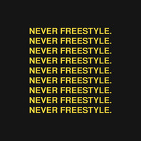 Never Freestyle (CDS) Mp3