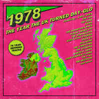 1978: The Year The UK Turned Day-Glo CD1 Mp3