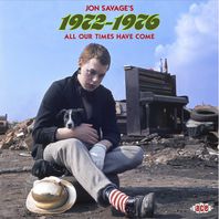 Jon Savage's 1972-1976: All Our Times Have Come CD1 Mp3