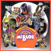 Groovin With Mr. Bloe (Vinyl) Mp3