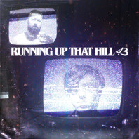 Running Up That Hill (A Deal With God) (CDS) Mp3