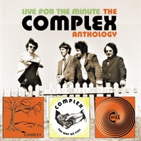 Live For The Minute: The Complex Anthology CD1 Mp3