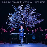 Rufus Wainwright And Amsterdam Sinfonietta Live Mp3