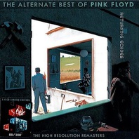 Returning Echoes, The Alternate Best Of Pink Floyd CD2 Mp3