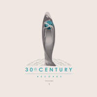 30Th Century Records Compilation Vol. 1 Mp3