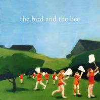 The Bird And The Bee Mp3