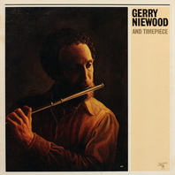 Gerry Niewood & Timepiece (Vinyl) Mp3