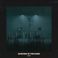 Dancing In The Dark Mp3