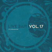 Live Bait Vol. 17 Mp3