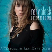 I Belong To The Band: A Tribute To Rev. Gary Davis Mp3