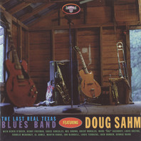 The Last Real Texas Blues Band Feat. Doug Sahm Mp3