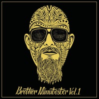 Brother Minutester Vol. 1 Mp3