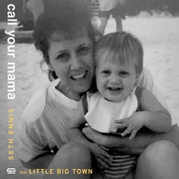Call Your Mama (Feat. Little Big Town) (CDS) Mp3