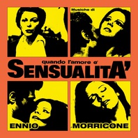 Quando L'amore È Sensualità (Original Motion Picture Soundtrack) (Remastered 2022) Mp3