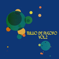 Tullio De Piscopo Vol. 2 (Vinyl) Mp3