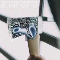 Sick Of U (Feat. Oliver Tree) (CDS) Mp3