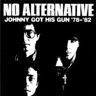Johnny Got His Gun '78-'82 Mp3