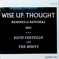 Wise Up: Thought (Remixes & Reworks 2013) (With The Roots) Mp3