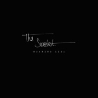 The Sweetest (EP) Mp3
