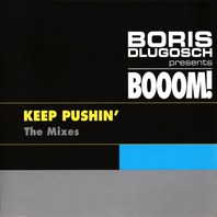 Keep Pushin' (The Mixes) (MCD) Mp3