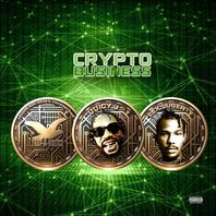 Crypto Business (With Lex Luger & Trap-A-Holics) Mp3
