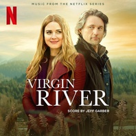 Virgin River (Music From The Netflix Series) Mp3