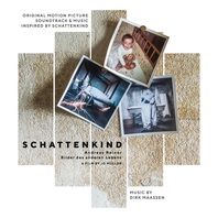 Original Motion Picture Soundtrack And Music Inspired By ''Schattenkind'' Mp3