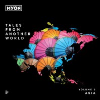 Tales From Another World Vol. 2: Asia CD1 Mp3