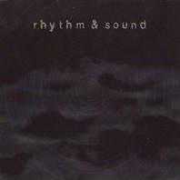 Rhythm & Sound Mp3