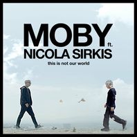 This Is Not Our World (Ce N'est Pas Notre Monde) (Feat. Indochine) (CDS) Mp3